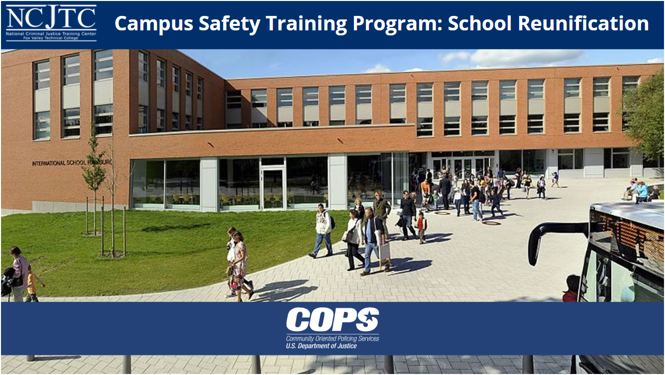 Campus Safety Training Program: School Reunification - access course