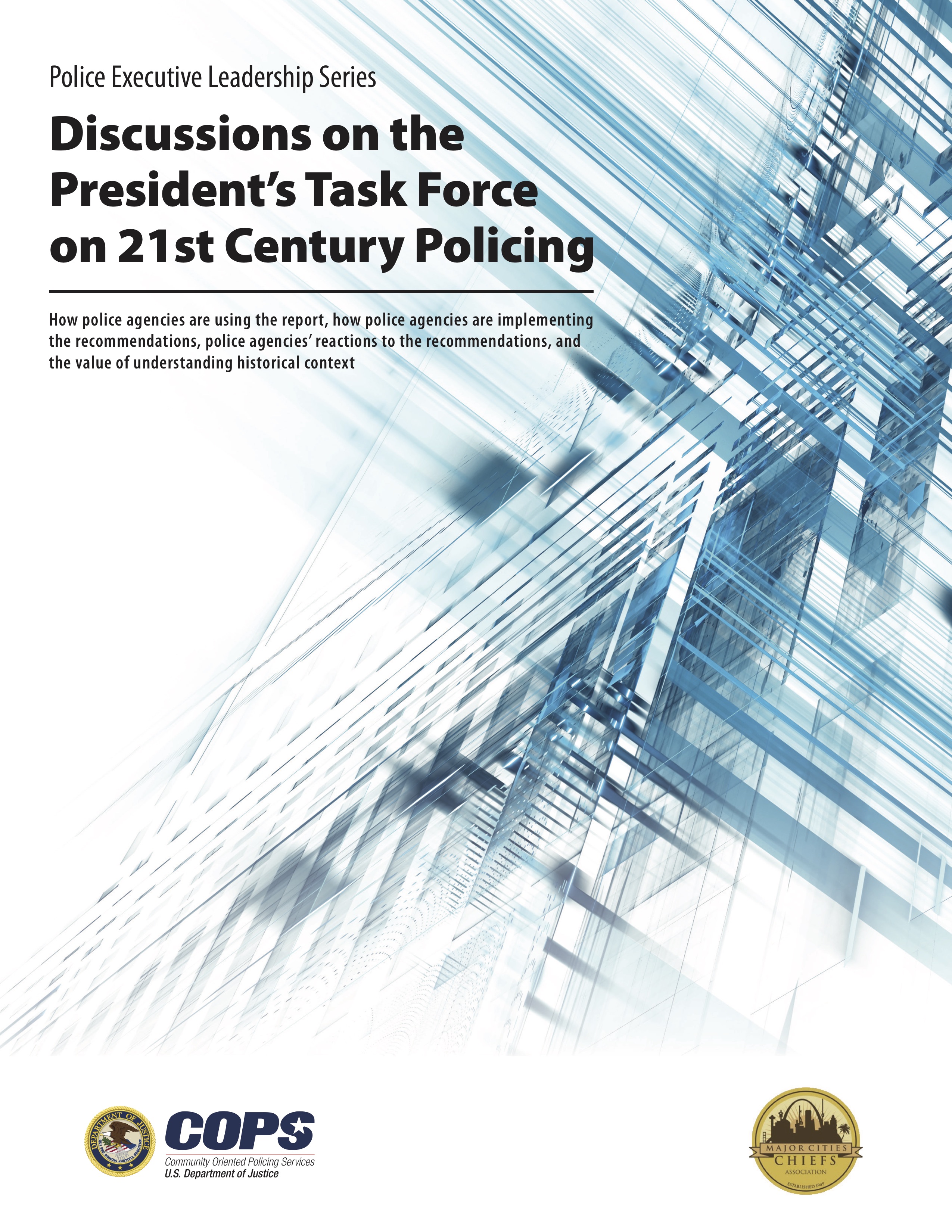Discussions on the President's Task Force on 21st Century Policing - access the course description