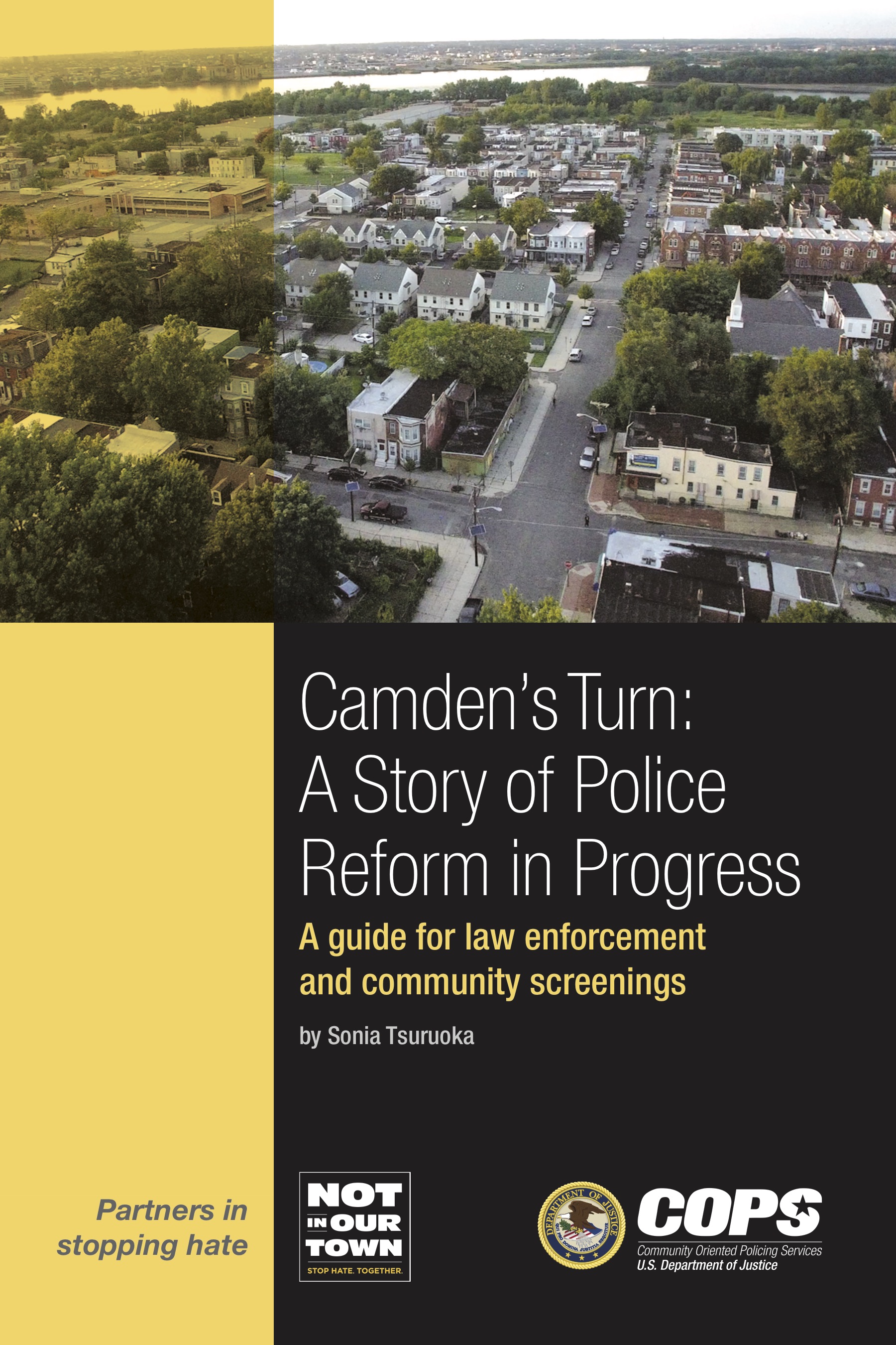 Camden's Turn: A Story of Police Reform in Progress - A guide for law enforcement and community screenings - access the course description
