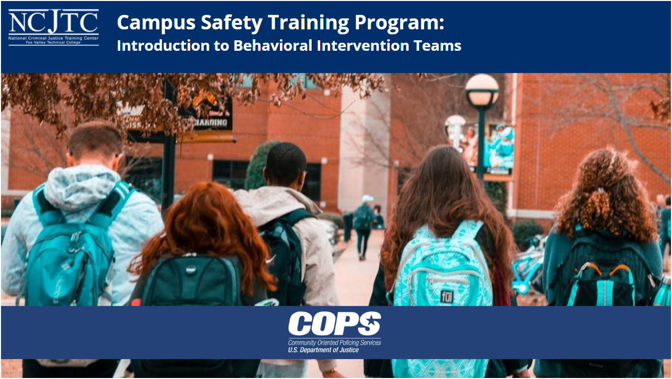 Campus Safety Training Program: Introduction to Behavioral Intervention Teams - access course