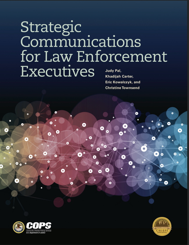 Strategic Communications for Law Enforcement Executives - download the document