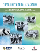 The Tribal Youth Police Academy: Fostering Development of Future Tribal Criminal Justice and Community Leaders - access publication